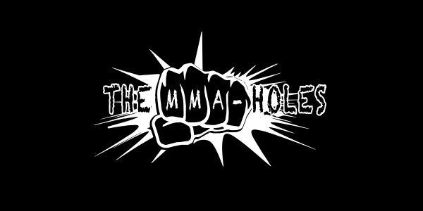 THE MMA-HOLES